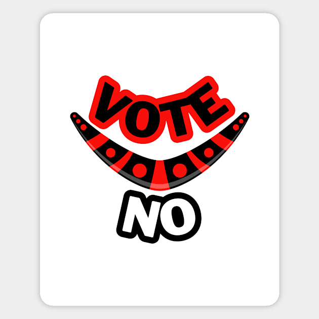 Vote No To The Voice Indigenous Voice To Parliament Boomerang White Edition Magnet by 3dozecreations